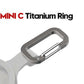 MINI C Titanium Ring